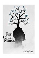 For Older Minds 1548217956 Book Cover