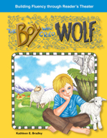 The Boy Who Cried Wolf: Fables (Building Fluency Through Reader's Theater) 1433302977 Book Cover