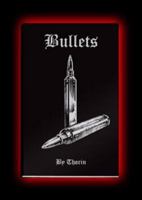 Bullets B00855189E Book Cover