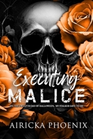 Executing Malice (Jefferson Rejects) B0FQK46538 Book Cover