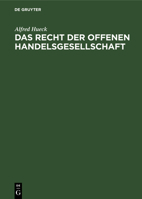 Das Recht Der Offenen Handelsgesellschaft 3110036460 Book Cover