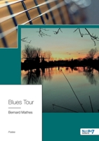 Blues Tour 2368326952 Book Cover