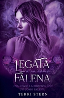 Legata A Un Uomo Falena (Italian Edition) 191570037X Book Cover