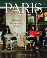 Paris Everyday B0DWF3GN6V Book Cover