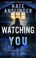 Watching You B0H2LNY2KF Book Cover