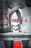 Amor En Todos Los Tiempos 1463385080 Book Cover