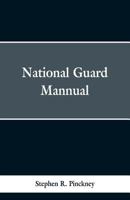 National Guard Manual 1016927959 Book Cover