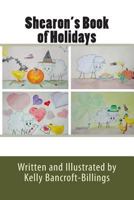 Shearon's Book of Holidays 1500905402 Book Cover