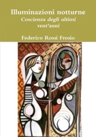 Illuminazioni notturne 140929630X Book Cover