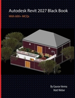 Autodesk Revit 2027 Black Book 1774592207 Book Cover