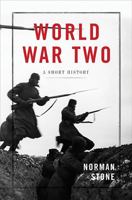 World War Two: A Short History 1846141397 Book Cover