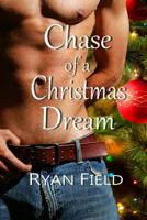 Chase of a Christmas Dream (Chade Series) 1519570287 Book Cover