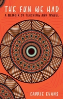 The Fun We Had 1805140698 Book Cover