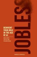 Jobless: Reinvent Your Role in the Age of AI 8797640107 Book Cover