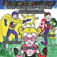 The Spectrum Heroes Take on Dylan D'Villaine 1946512362 Book Cover