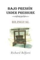 Bajo Presión Under Pressure: Bilingual B0GYB96QHW Book Cover