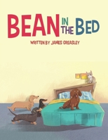 Bean in The Bed B09YJQL4Y5 Book Cover