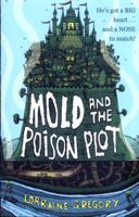 Mold and the Poison Plot 0192745824 Book Cover