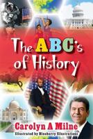 The ABC's of History 1490964622 Book Cover