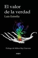 El valor de la verdad 1985646595 Book Cover