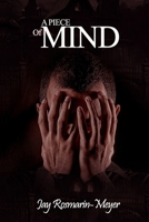 A Piece of Mind B0CKGPLCPD Book Cover