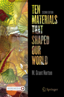 Ten Materials That Shaped Our World (Copernicus Books) 3031916468 Book Cover