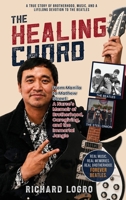 The Healing Chord: From Manila to Mathew Street ( A nurse's Memoir of Brotherhood, Caregiving, and the Immortal Jangle) B0HCX2F3CH Book Cover