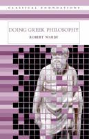 Doing Greek Philosophy 0415282357 Book Cover
