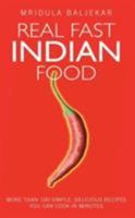 Real Fast Indian Food 1843580209 Book Cover