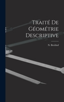 Traité de Géométrie Descriptive 1015891470 Book Cover