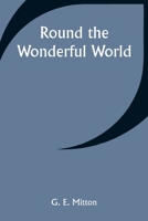 Round the Wonderful World 9357945091 Book Cover