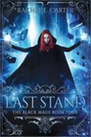 Last Stand 1946155039 Book Cover