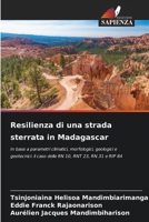 Resilienza di una strada sterrata in Madagascar 6209407153 Book Cover