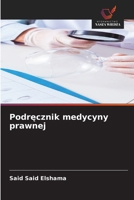 Podręcznik medycyny prawnej 6202452706 Book Cover