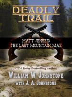 Deadly Trail 0786046414 Book Cover
