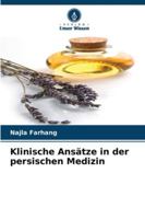 Klinische Ansätze in der persischen Medizin (German Edition) 6209005845 Book Cover