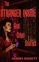 The Stranger Inside and Other Stories B0GP1R8Q93 Book Cover