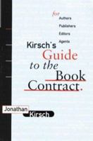 Kirsch's Handbook of Publishing Law: For Author'S, Publishers, Editors and Agents 091822635X Book Cover