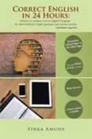 Correct English in 24 Hours 1524666645 Book Cover