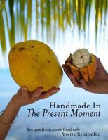 Handmade in the Present Moment 1475103247 Book Cover
