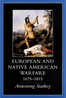 European-Native American Warfare, 1675-1815 080613075X Book Cover