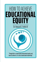 How to Achieve Educational Equity 1736931814 Book Cover