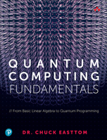 Quantum Computing Fundamentals 0136793819 Book Cover