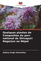 Quelques plantes de Compositae du parc national de Shivapuri Nagarjun au Népal (French Edition) 6208098262 Book Cover