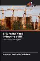 Sicurezza nelle industrie edili: Caso di studio della Nigeria 6206081605 Book Cover
