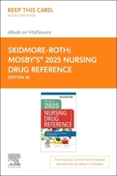 Mosby's 2025 Nursing Drug Reference - Elsevier eBook on Vitalsource (Retail Access Card): Mosby's 2025 Nursing Drug Reference - Elsevier eBook on Vita 0443122032 Book Cover