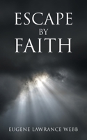 Escape by Faith B0F9N6S79V Book Cover