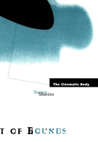 The Cinematic Body (Theory Out of Bounds) 0816622949 Book Cover