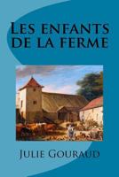 Les enfants de la ferme 1530768853 Book Cover