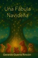 Una Fábula Navideña: Version Europea B0G1XTTRBX Book Cover